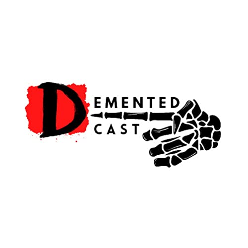 Demented Cast cover art
