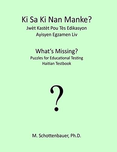KI Sa KI Nan Manke? Jwèt Kastèt Pou Tès Edikasyon: Ayisyen Egzamen LIV (Haitian Edition)
