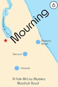 Mourning (Falk McCoy Mystery Series) - Book #6 of the Falk McCoy Mystery Series