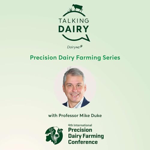 Precision Dairy Farming Series: What can dairy learn from horticulture robotics? | Ep. 7