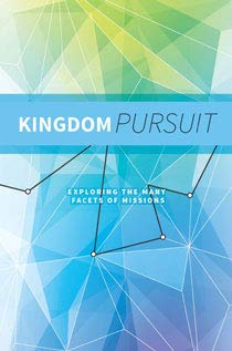 Perfect Paperback Kingdom Pursuit - Exploring the Many Facits of Missions Book