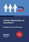 Online-Marketing im Handwerk: Marketing, das zu Ihren Zielen passt ...