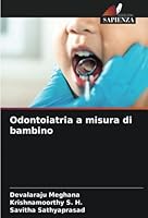 Odontoiatria a misura di bambino 6205305062 Book Cover