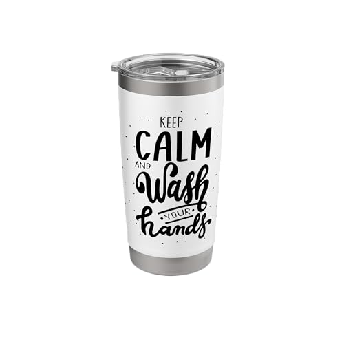 Keep Calm And Wash Your Hands, World Hand Hygiene Day