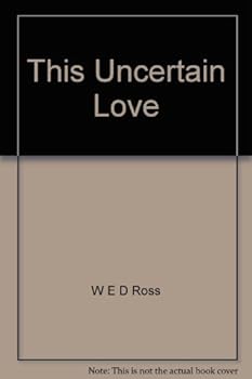 Hardcover THIS UNCERTAIN LOVE. Book
