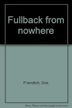 Hardcover Fullback from nowhere Book