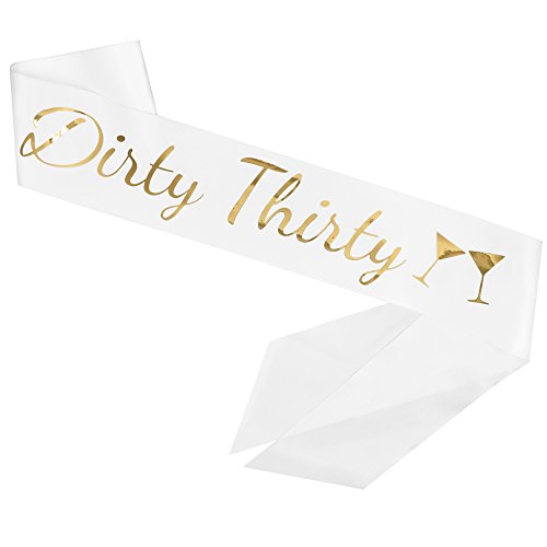 Dirty Thirty Satin Sash - 30th Birthday Sash 30th Birthday Gift Idea for Women Fun Party Sash Birthday Party Favors, Supplies and Decorations3