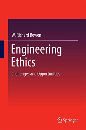 Engineering Ethics: Challenges and Opportunities view 2