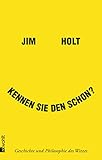  Kennen Sie den schon?: Geschichte und Philosophie des Witzes