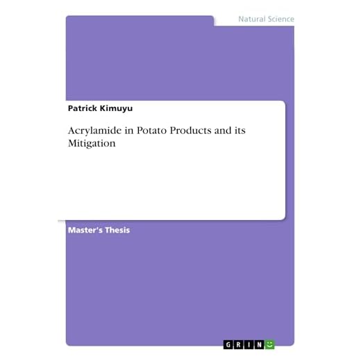 Acrylamide in Potato Products and its Mitigation (English Edition)