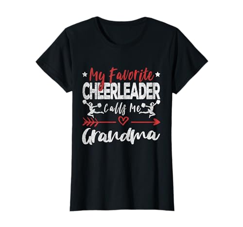My Favorite Cheerleader Calls Me Grandma Cheerleader Grandma T-Shirt