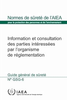 Paperback Communication and Consultation with Interested Parties by the Regulatory Body [French] Book