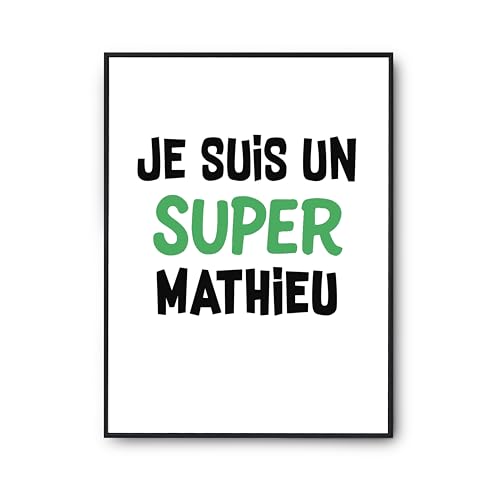 Affiche Un Super Mathieu 2 Otshirt - Poster Citation Humour Imprimé en France Format A3