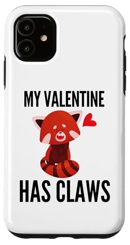 My Valentine Has Claws Red Panda Funny Valentines Bear Fun �X�}�z�P�[�X iPhone 11 �p