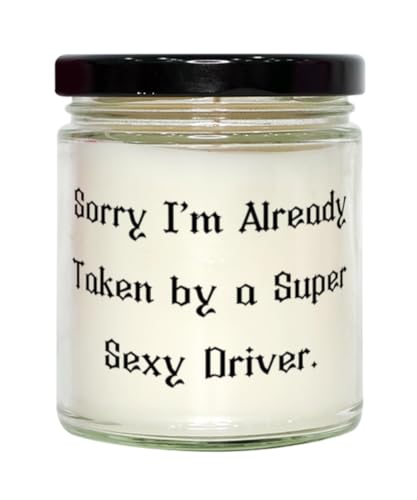 Generic Nice Driver Gifts, Sorry I'm Already Taken, Love Birthday Scent Candle Gifts Idea for Men Women, Driver Gifts from Team Leader, 9oz