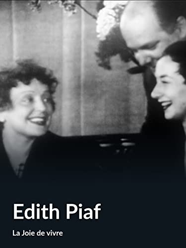 Edith Piaf (La Joie de vivre)