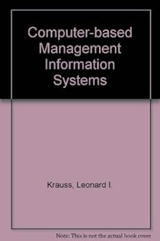 Hardcover Computer-based management information systems Book