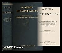 A study in nationality / by J. Vyrnwy Morgan ; with introduction by Andrew Laing B007XCIHR6 Book Cover