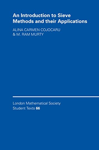 An Introduction to Sieve Methods and Their Applications (London Mathematical Society Student Texts Book 66) (English Edition)