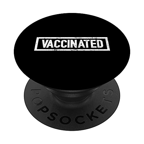 Vaccinated PopSockets Swappable PopGrip