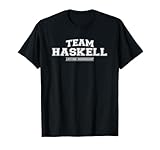 Team Haskell | Proud Family Surname, Last Name Gift T-Shirt