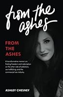 From the Ashes 1735088285 Book Cover