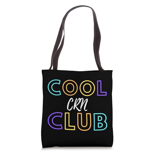 Cool CRN Club Medical Appreciation Day Nurse Tote Bag