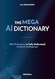 the dictionary of obscure sorrows book pdf  The MEGA AI Dictionary: 1024 Definitions to Fully Understand Artificial Intelligences