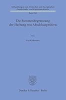 Die Summenbegrenzung Der Haftung Von Abschlussprufern (German Edition) 3428193679 Book Cover