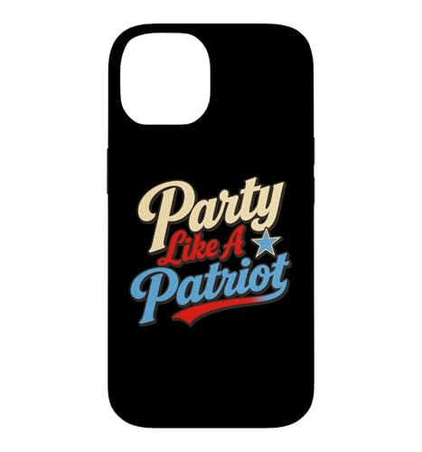 Party Like A Patriot Fourth of July ���[���A �X�}�z�P�[�X iPhone 14 �p