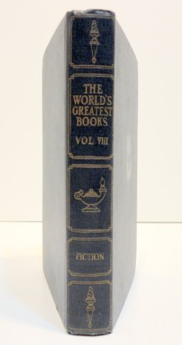 The World's Greatest Books: Fiction,Volume 8 B004HJS1UG Book Cover