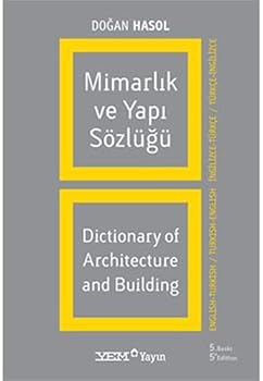 Paperback Mimarlik ve Yapi Sözlügü - 2 Dilde: Ingilizce - Türkçe / Türkçe - Ingilizce (Turkish Edition) [Turkish] Book