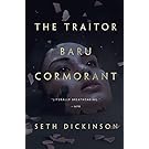 The Traitor Baru Cormorant (The Masquerade, 1)