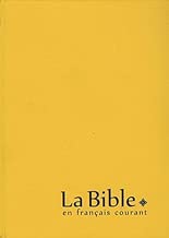 Download La Bible en français courant : Edition sans les livres deutérocanoniques, reliure souple, couverture vinyle PDF