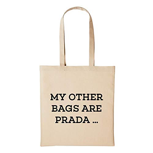 Preisvergleich Produktbild Hellweg Druckerei Baumwolltasche Jutebeutel Bedruckt My Other Bags Are Prada