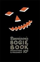 Dennison's Bogie Book: A 1922 Guide for Vintage Decorating and Entertaining at Halloween and Thanksgiving 1936049120 Book Cover