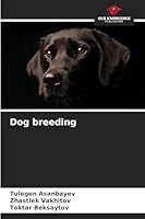 Dog breeding 620925733X Book Cover
