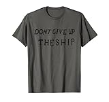 DONT GIVE UP THE SHIP PERRY BATTLE FLAG T-Shirt