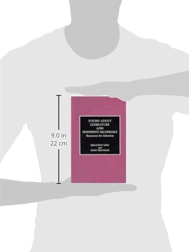Young Adult Literature and Nonprint Materials: Resources for Selection