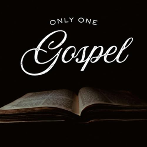 Only One Gospel