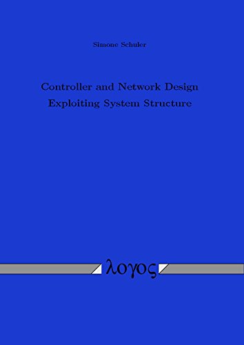 Controller and Network Design Exploiting System Structure view 2