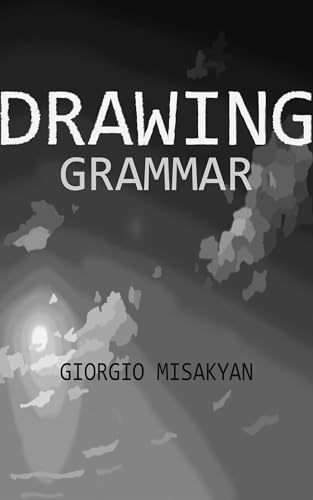 Drawing Grammar manuel technique illustration perspective édition anglophone - 2