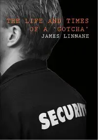 The Life and Times of a Gotcha First (original) edition. Complete and unabridged. Edition book cover