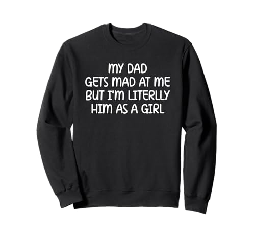 My Dad Gets Mad at Me But I�fm Literally Him As A Girl �g���[�i�[
