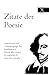 Zitate der Poesie: Aphorismen und Gedankengänge der berühmtesten Poeten aller Zeiten In englischer & deutscher Sprache Sie der günstig Kaufen-Zitate der Poesie: Aphorismen und Gedankengänge der berühmtesten Poeten aller Zeiten In englischer & deutscher Sprache