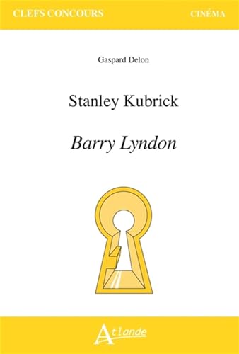 Stanley Kubrick, Barry Lyndon Broché – 12 février 2026