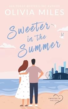 Sweeter in the Summer