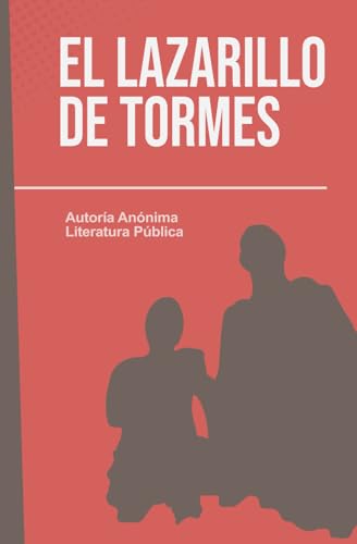 El Lazarillo de Tormes (Spanish Edition) [Spanish] 1654908762 Book Cover