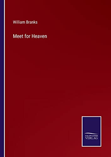 Meet for Heaven