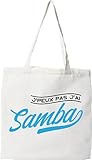 Otshirt Tote bag coton recyclé j'peux pas j'ai samba | Imprimé en France, cadeau humour anniversaire original rigolo humoristique